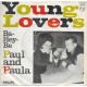 PAUL & PAULA - Young lovers